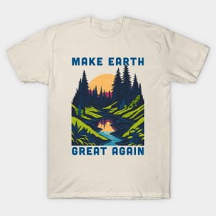 Earth Day Shirt: Make Earth Great Again T-Shirt